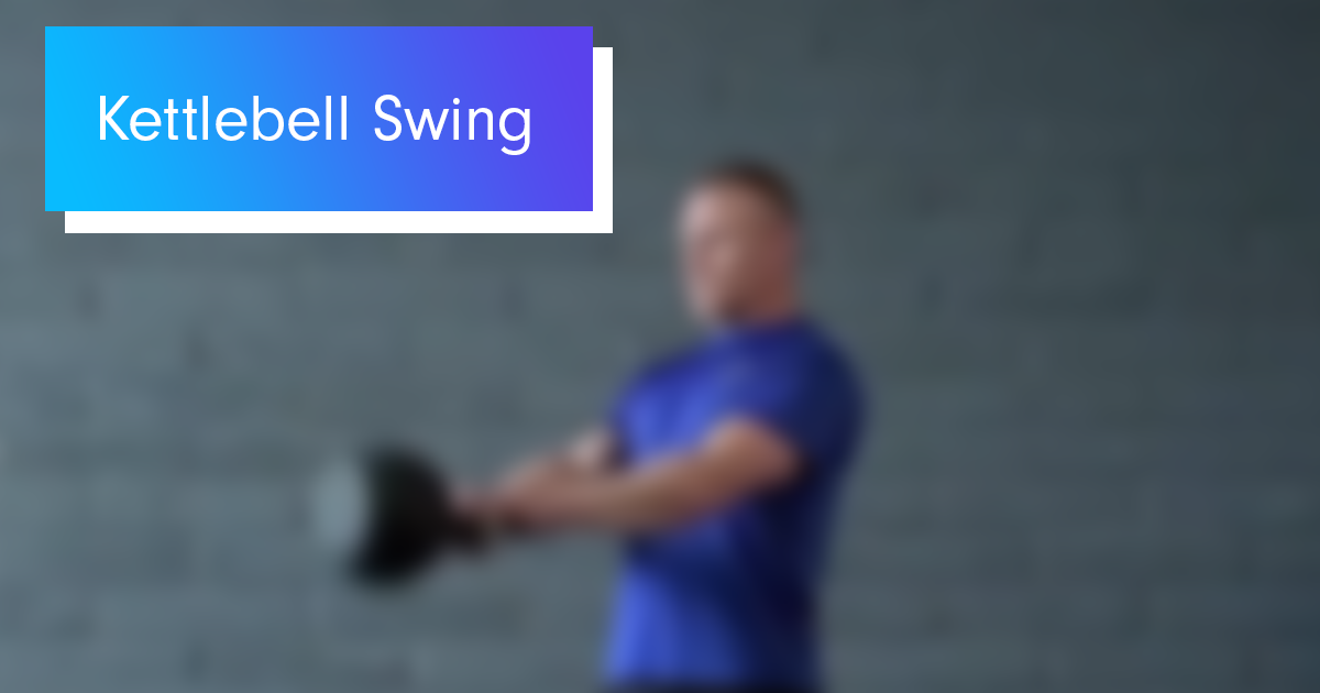 Let’s Get Technical: Kettlebell Swings